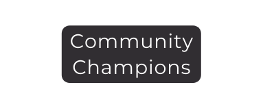 Community Champions